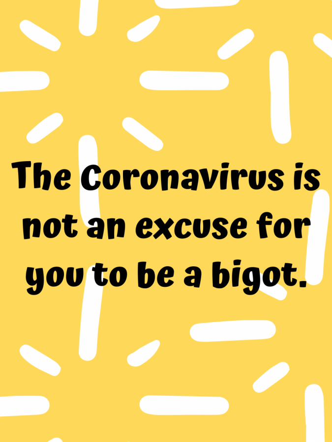 "The Coronavirus is not an excuse for you to be a bigot." Artwork by Mirm Hurula.